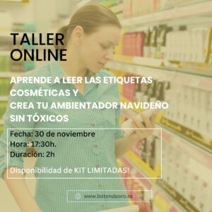 TALLER ONLINE: APRENDE A LEER LAS ETIQUETAS COSMÉTICAS Y CREA TU AMBIENTADOR NAVIDEÑO SIN TÓXICOS
